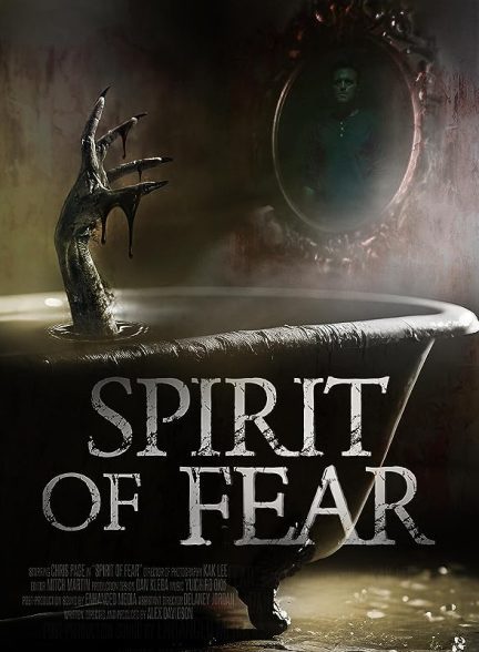 فیلم Spirit of Fear 2023