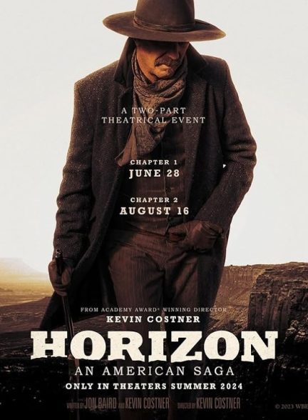 فیلم Horizon: An American Saga – Chapter 1 2024