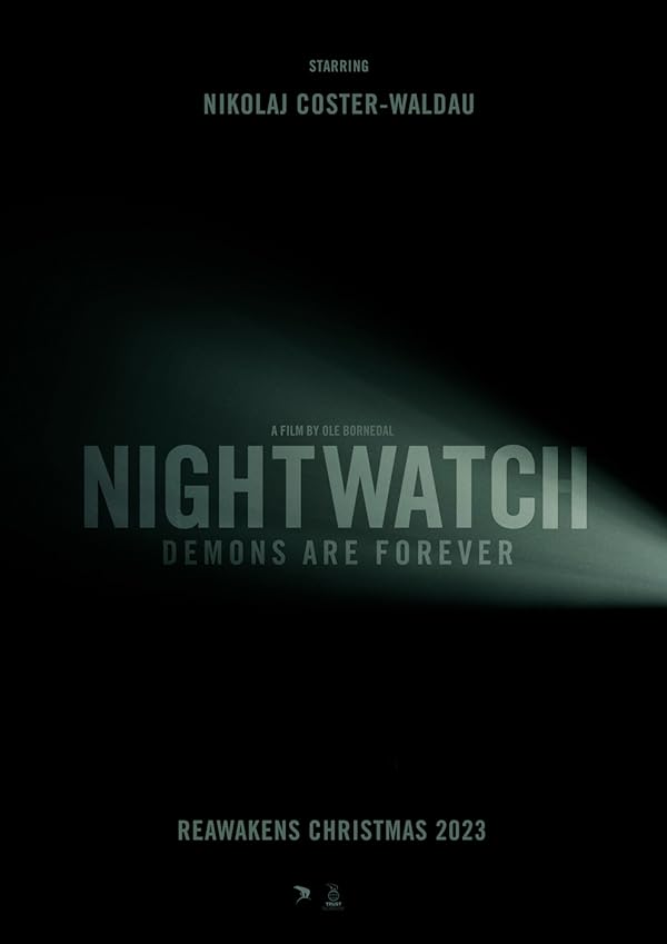 فیلم Nightwatch: Demons Are Forever 2023