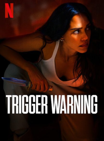 فیلم Trigger Warning 2024